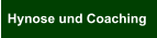 Hynose und Coaching